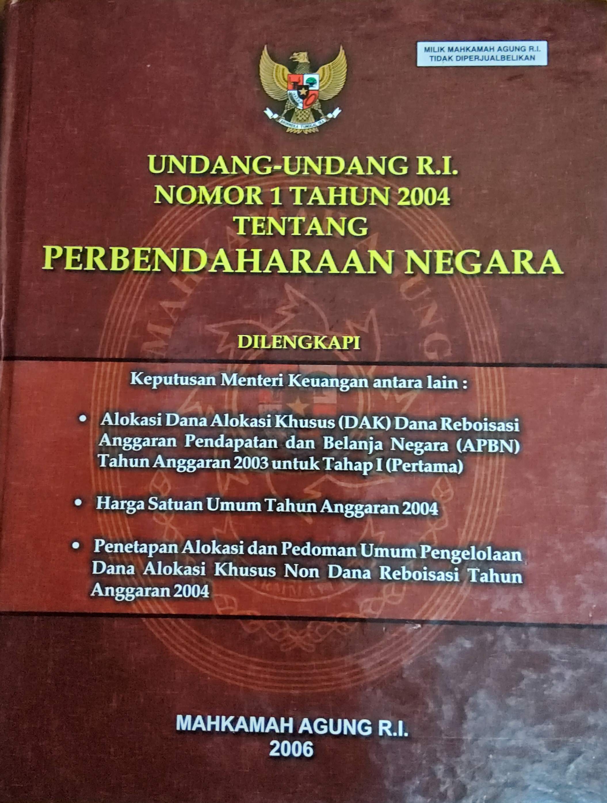 UNDANG-UNDANG RI NOMOR 1 TAHUN 2004 TENTANG PERBENDAHARAAN NEGARA