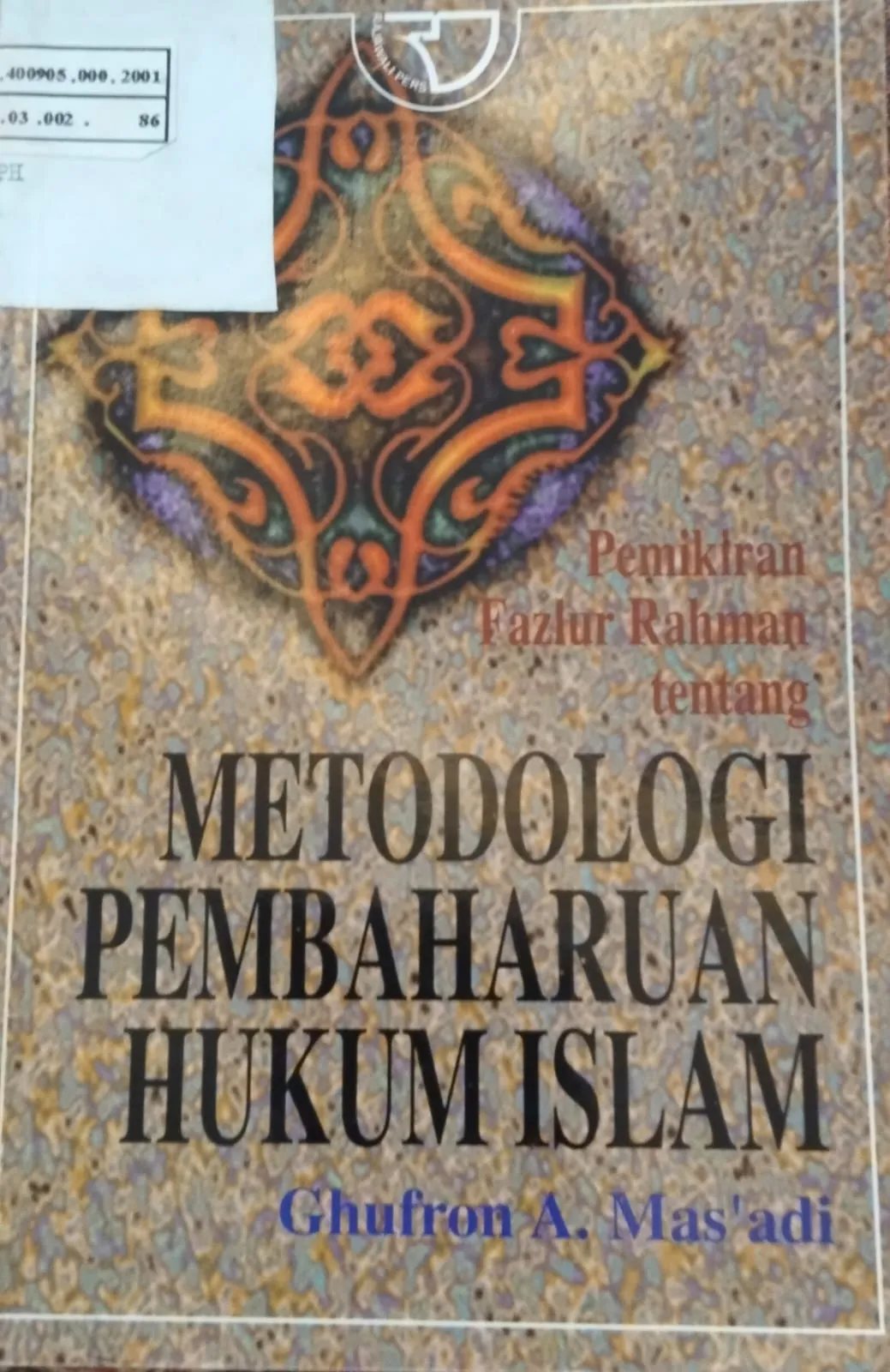 METODOLOGI PEMBAHARUAN HUKUM ISLAM