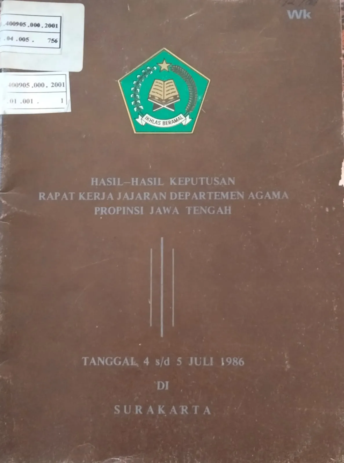 HASIL HASIL KEPUTUSAN RAPAT KERJA JAJARAN DEPARTEMEN AGAMA