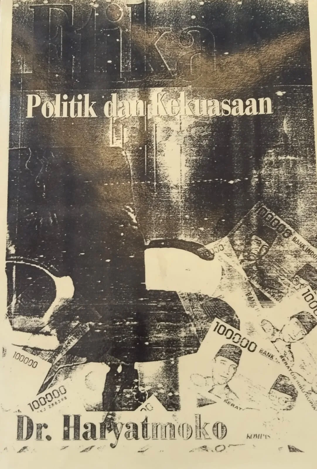 POLITIK DAN KEKUASAAN