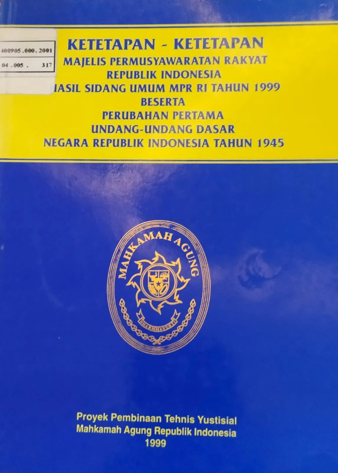 KETETAPAN KETETAPAN MAJELIS PERMUSYAWARATAN RAKYAT RI