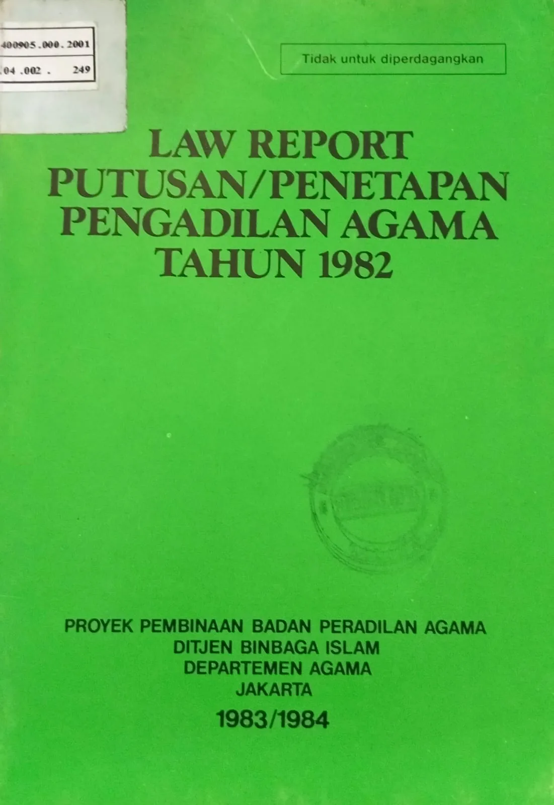 LAW REPORT PUTUSAN ATAU PENETAPAN PENGADILAN AGAMA