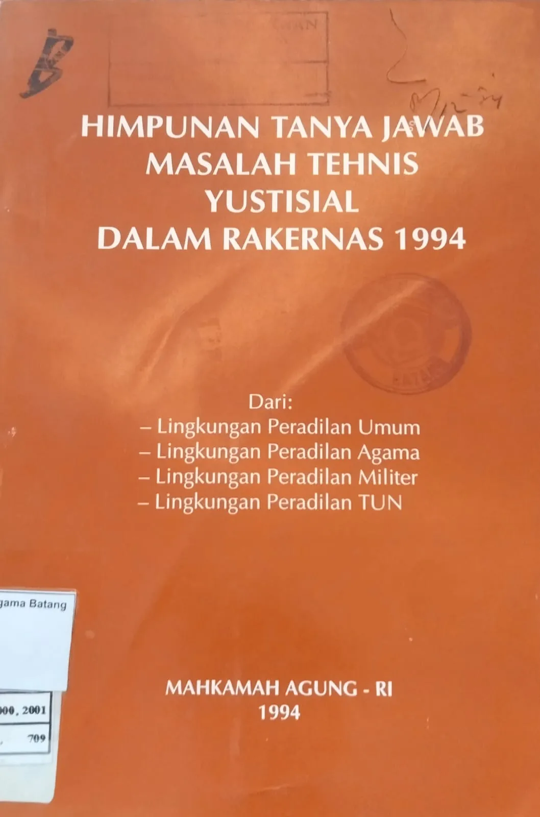 HIMPUNAN TANYA JAWAB MASALAH TEHNIS YUDISIAL DALAM REKERNAS
