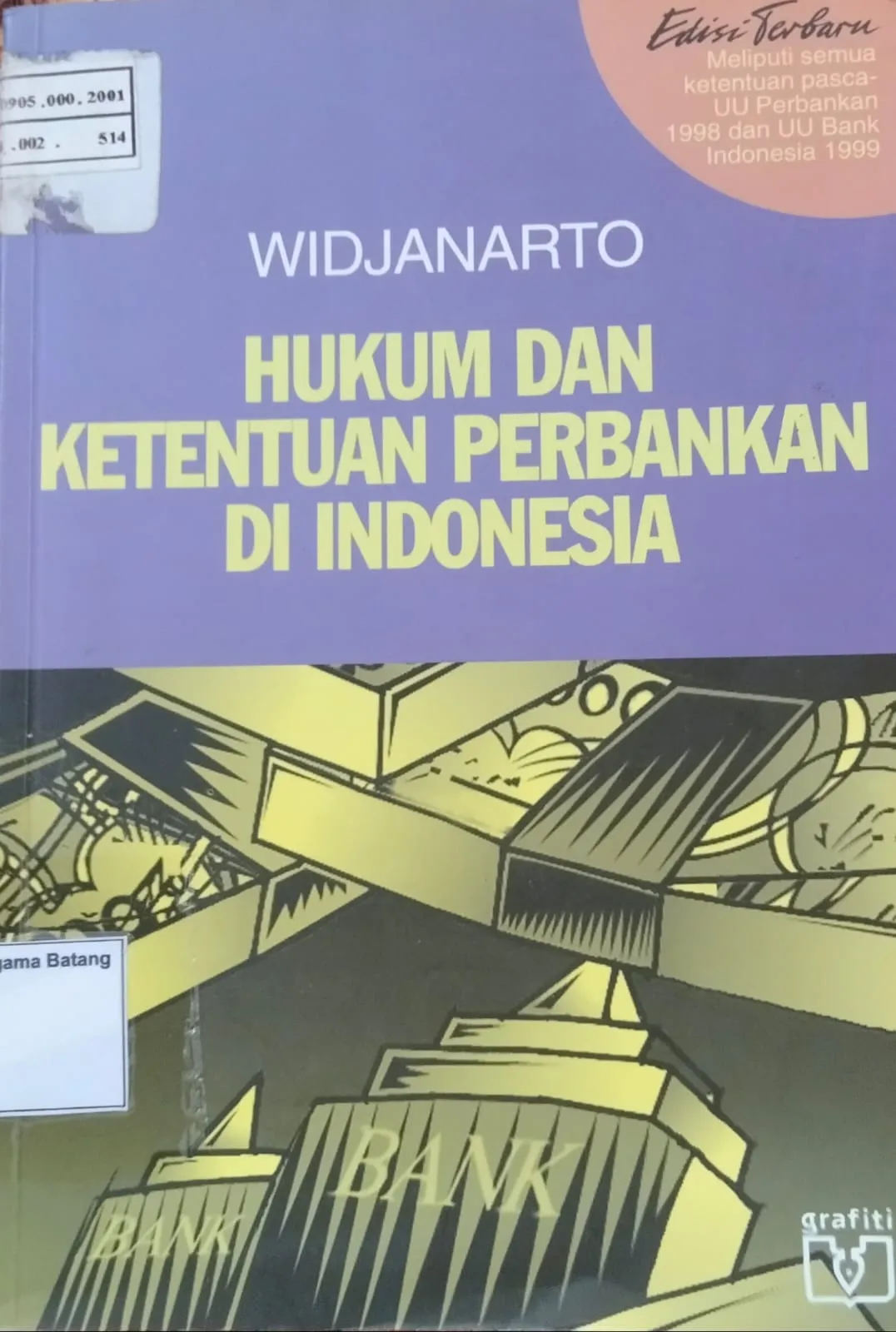 HUKUM DAN KETENTUAN PERBANKAN DI INDONESIA