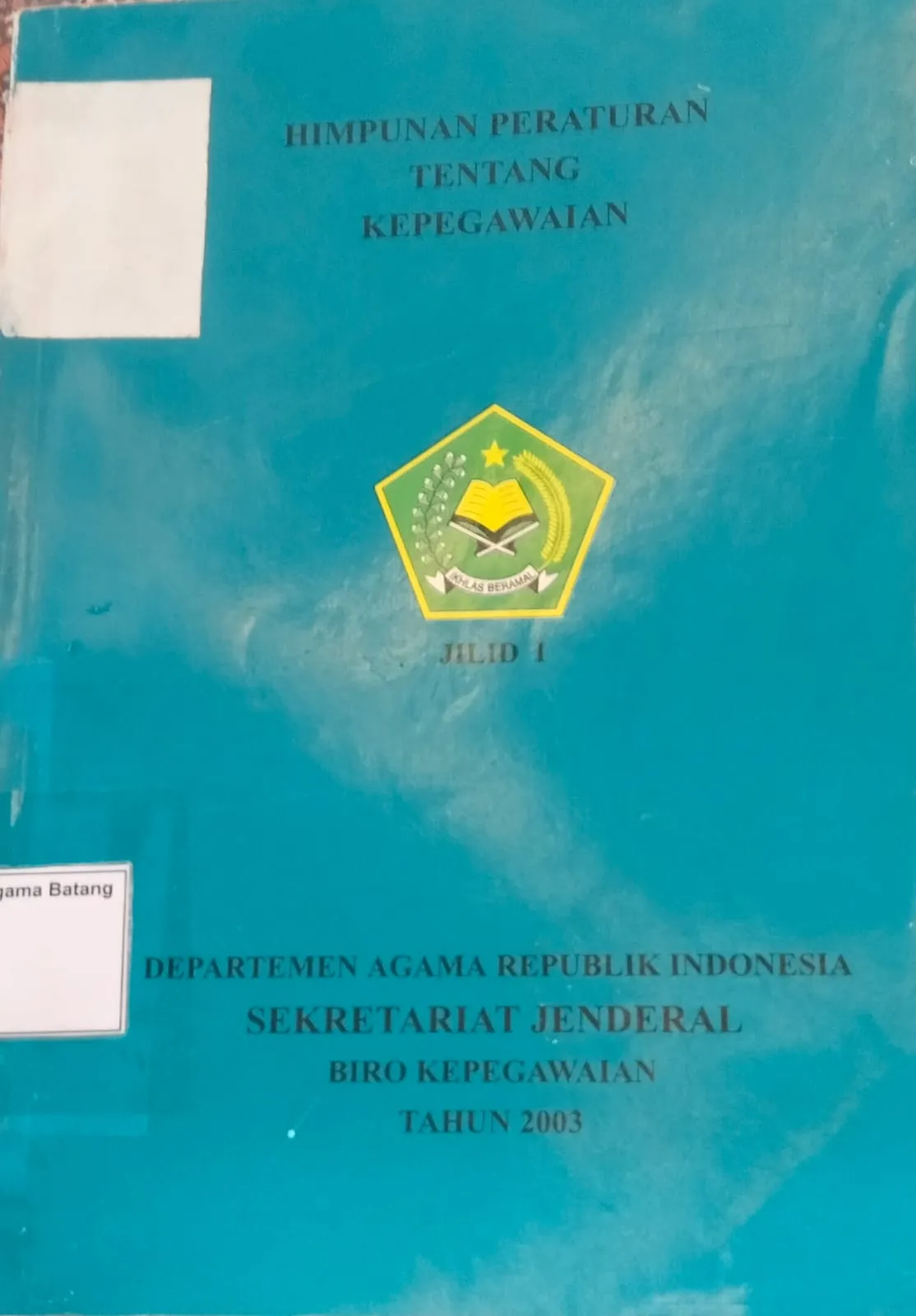 HIMPUNAN PERATURAN TENTANG KEPEGAWAIAN