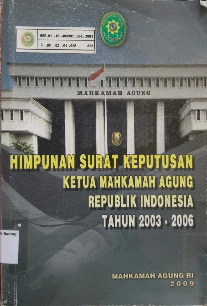 HIMPUNAN SURAT KEPUTUSAN KETUA MA RI 2003-2006