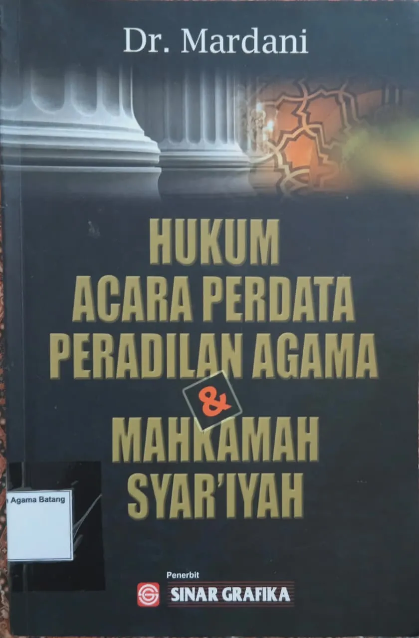 HUKUM ACARA PERDATA PERADILAN AGAMA DAN MAHKAMAH SYAR'IYAH