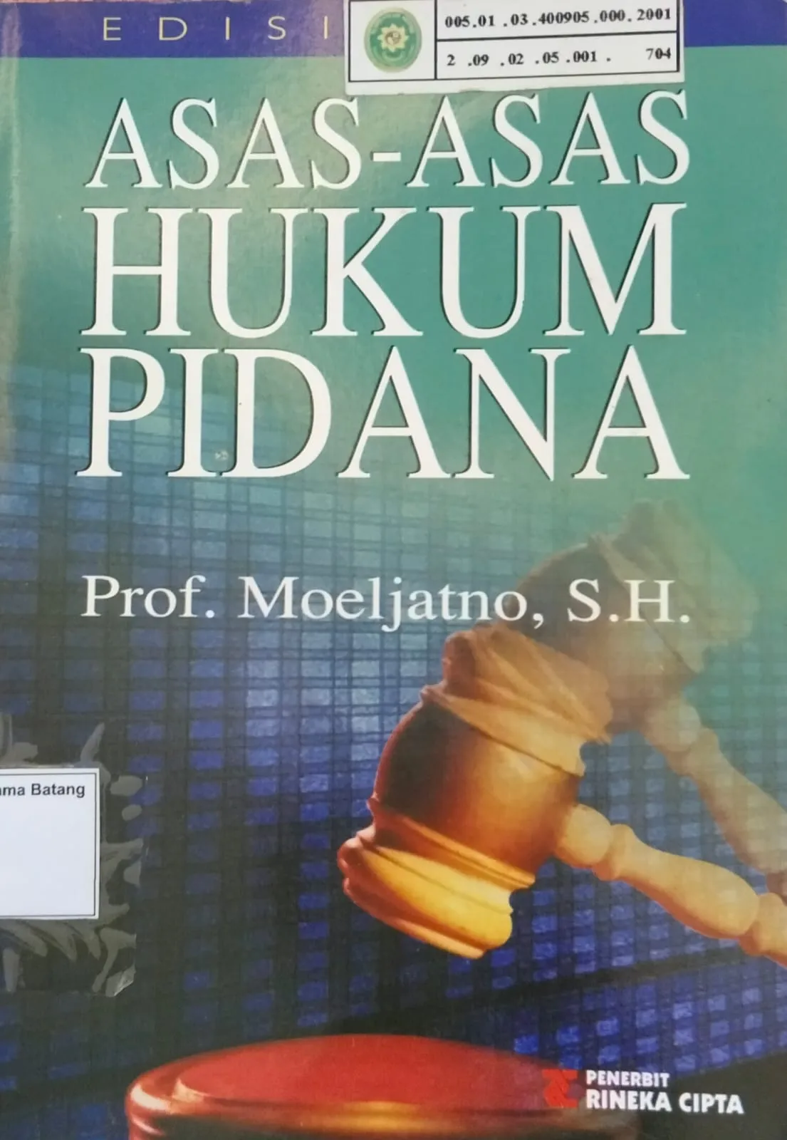 ASAS-ASAS HUKUM PIDANA