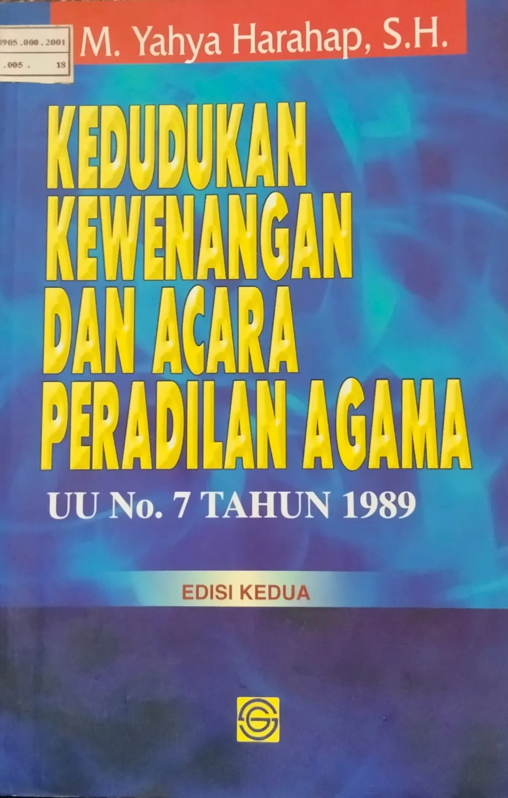 KEDUDUKAN KEWENANGAN DAN ACARA PERADILAN AGAMA