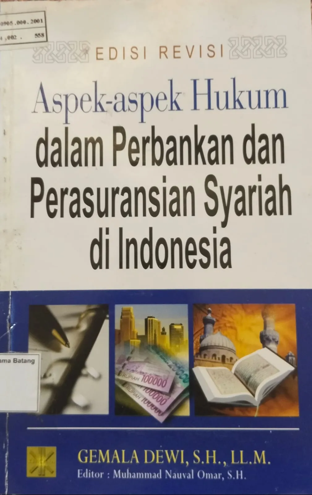ASPEK-ASPEK HUKUM DALAM PERBANKAN DAN PERASURANSIAN SYARIAH DI INDONESIA (EDISI REVISI)