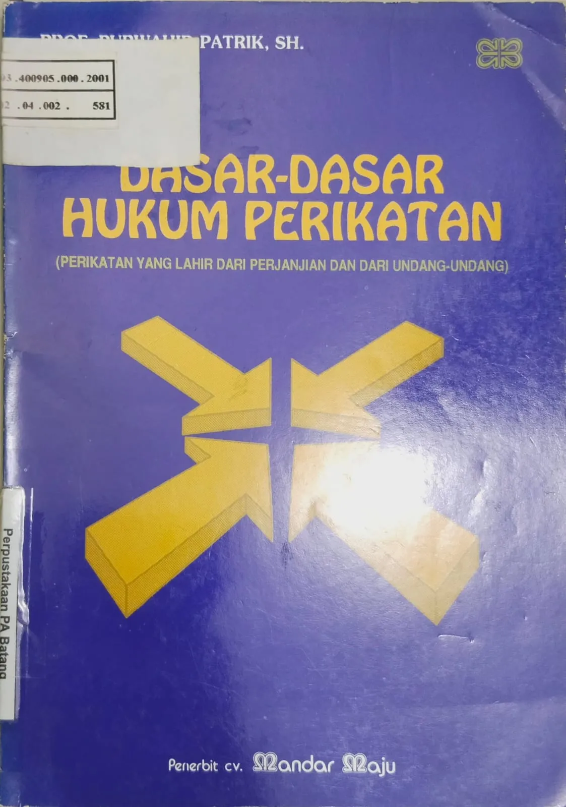 DASAR-DASAR HUKUM PERIKATAN