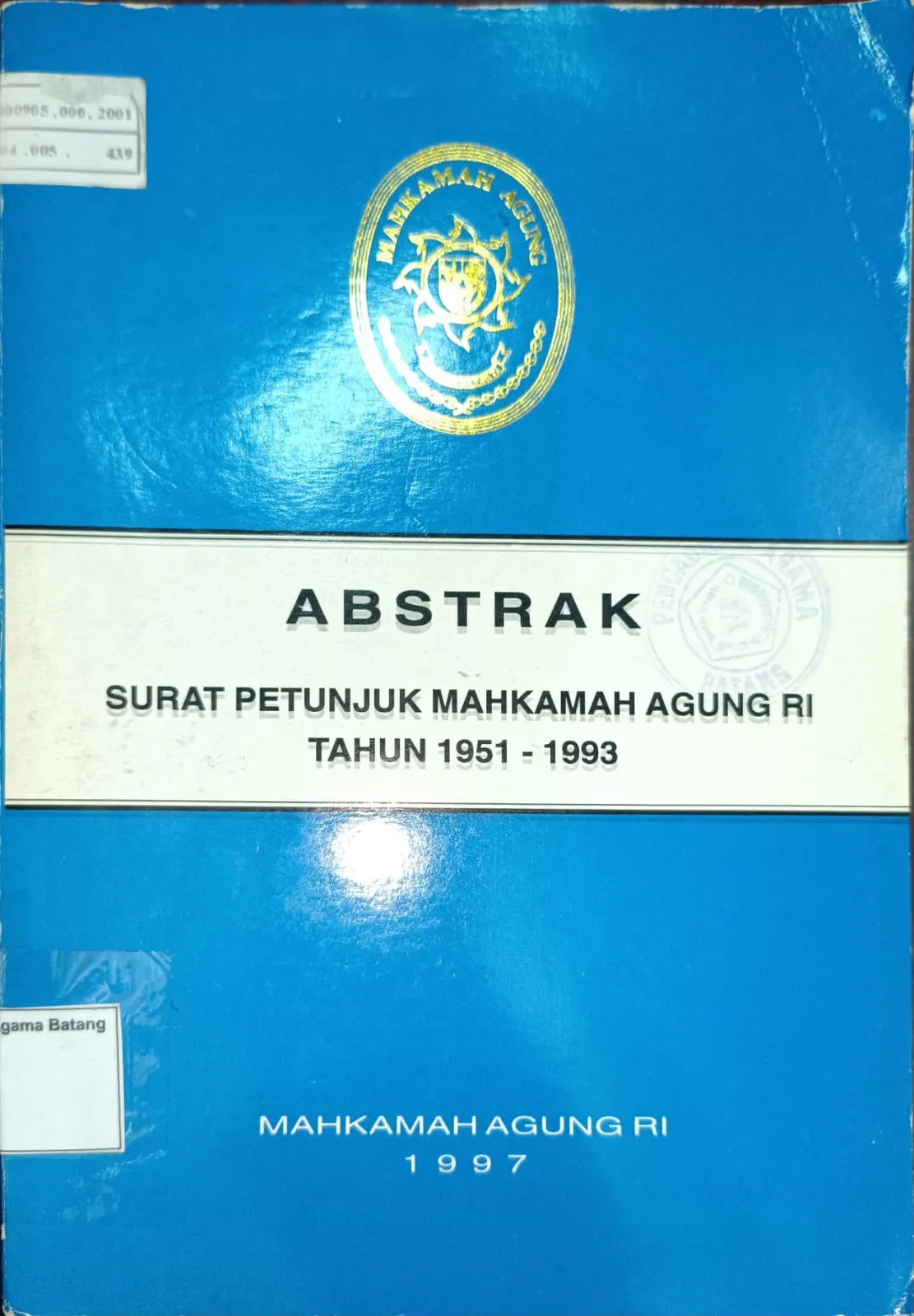 ABSTRAK SURAT PETUNJUK MAHKAMAH AGUNG RI TH 1951-1993