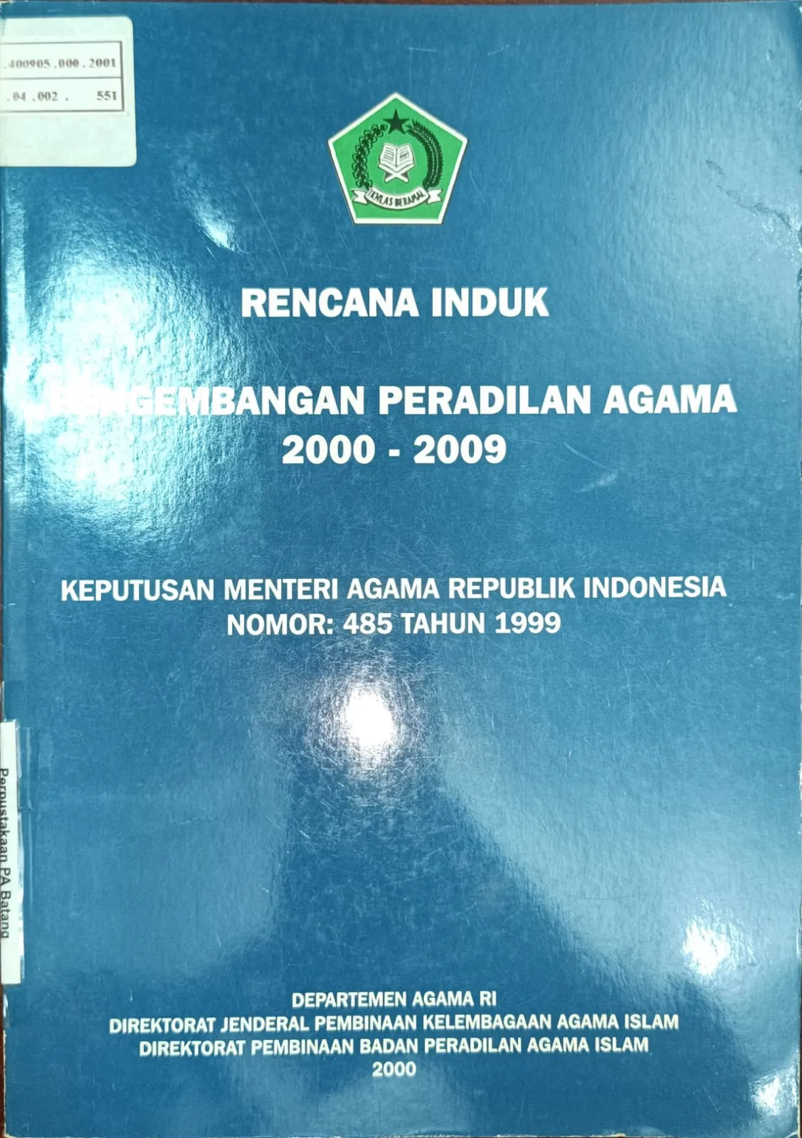 RENCANA INDUK PERKEMBANGAN PERADILAN AGAMA