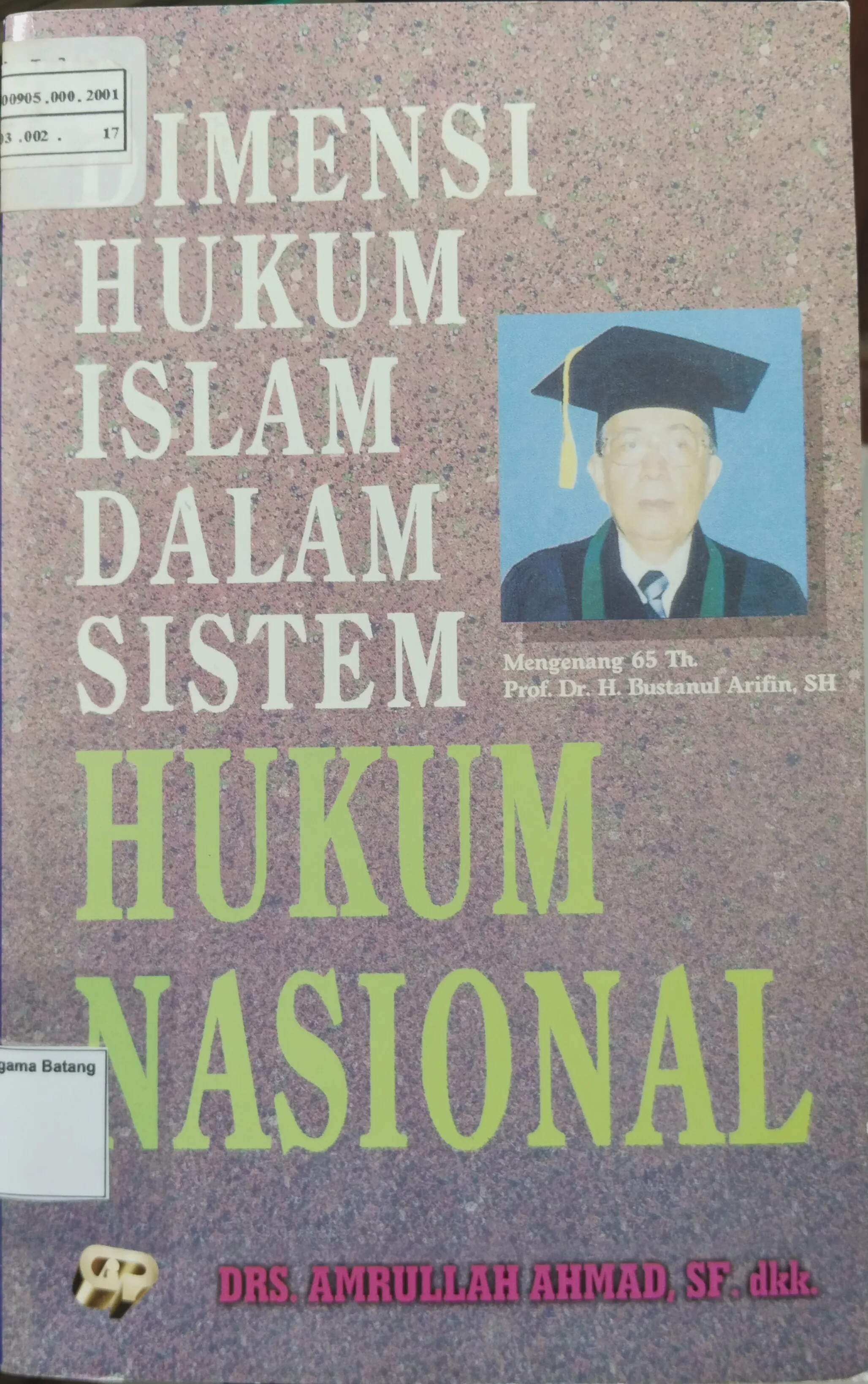 DIMENSI HUKUM ISLAM DALAM SISTEM HUKUM NASIONAL