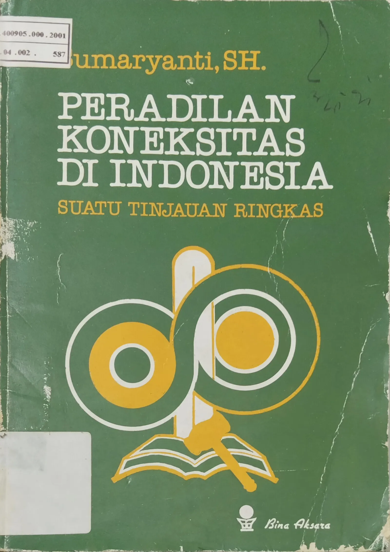 PERADILAN KONEKSITAS DI INDONESIA