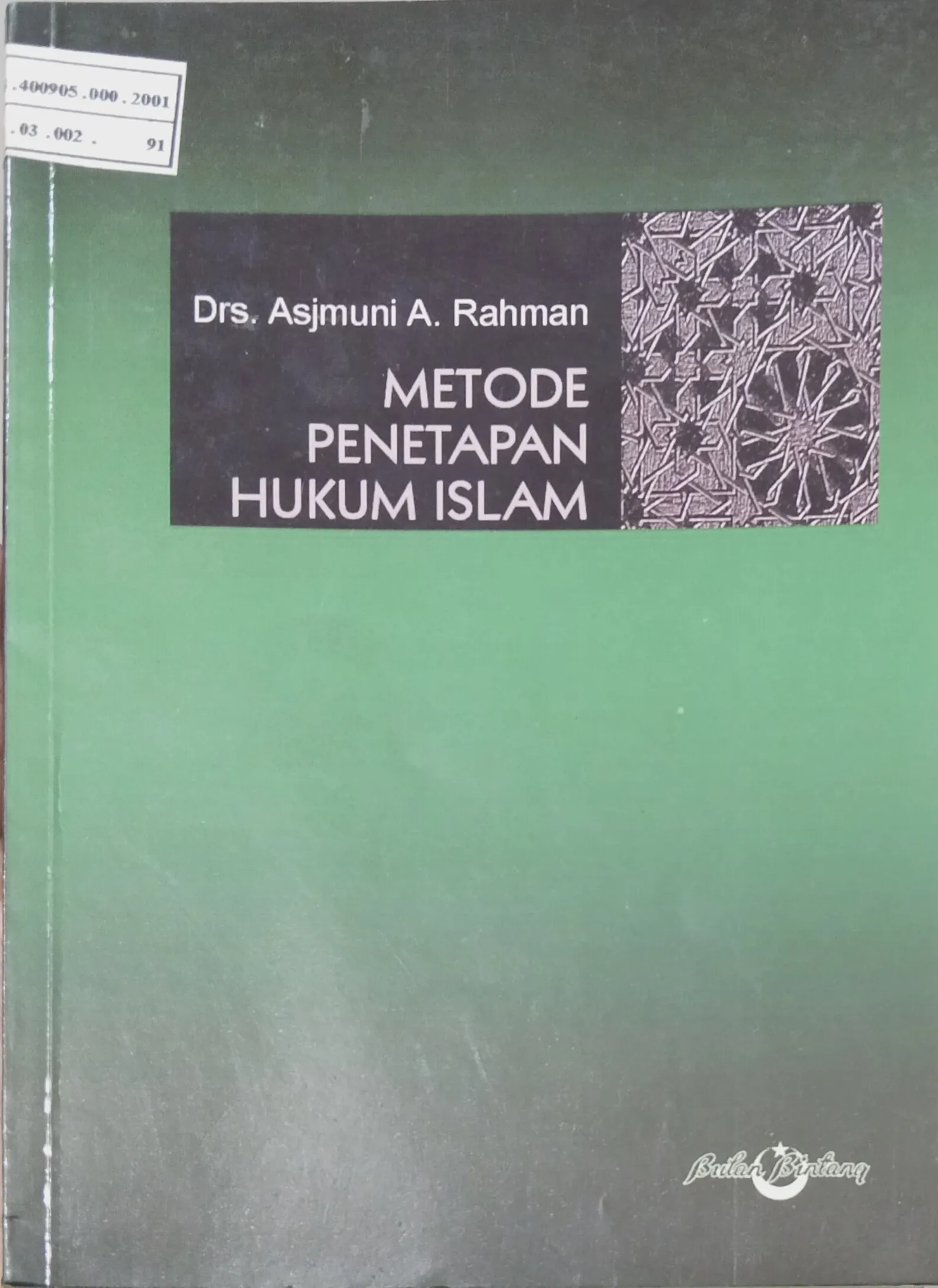 METODE PENETAPAN HUKUM ISLAM