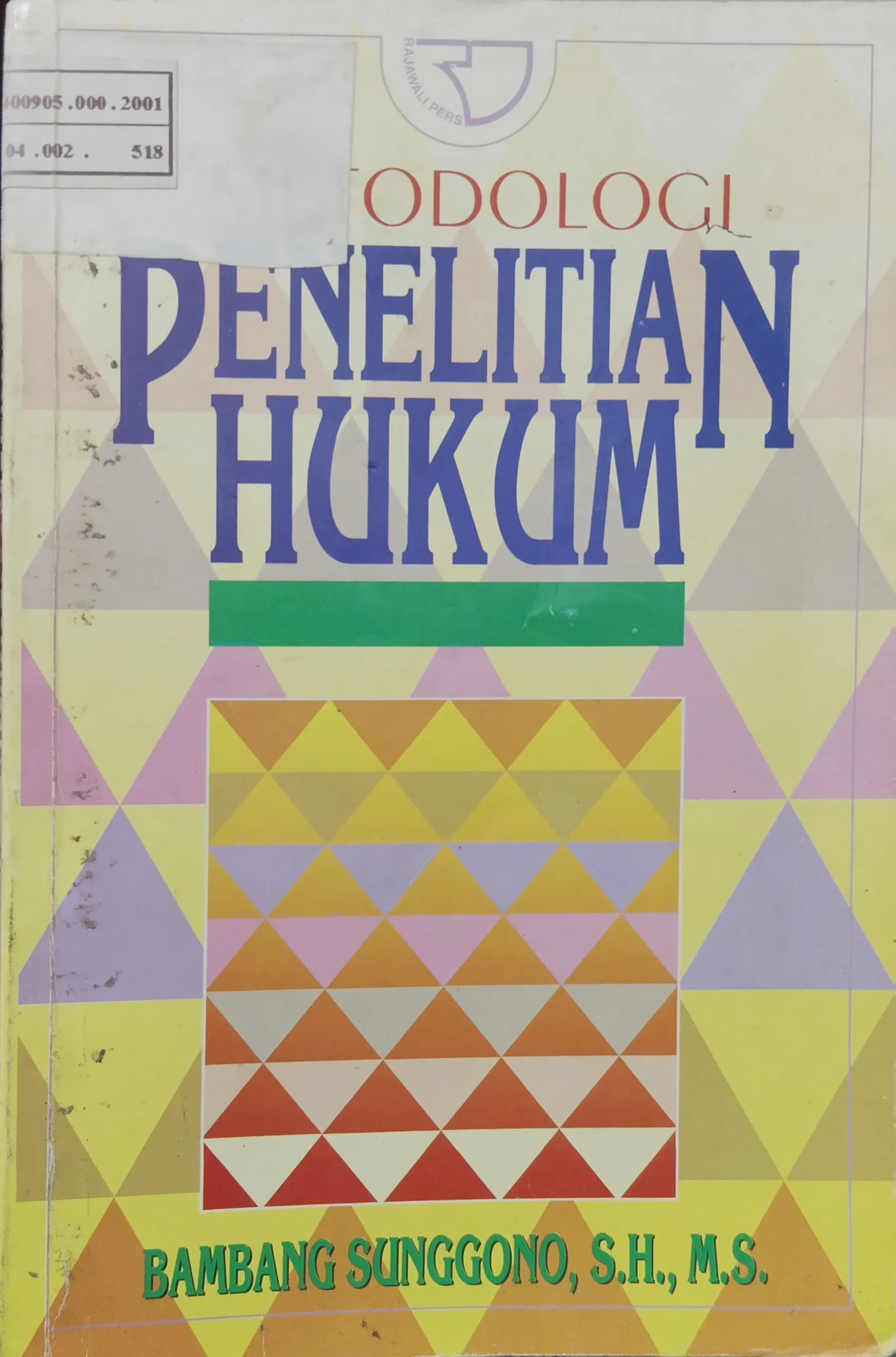 METODOLOGI PENELITIAN HUKUM
