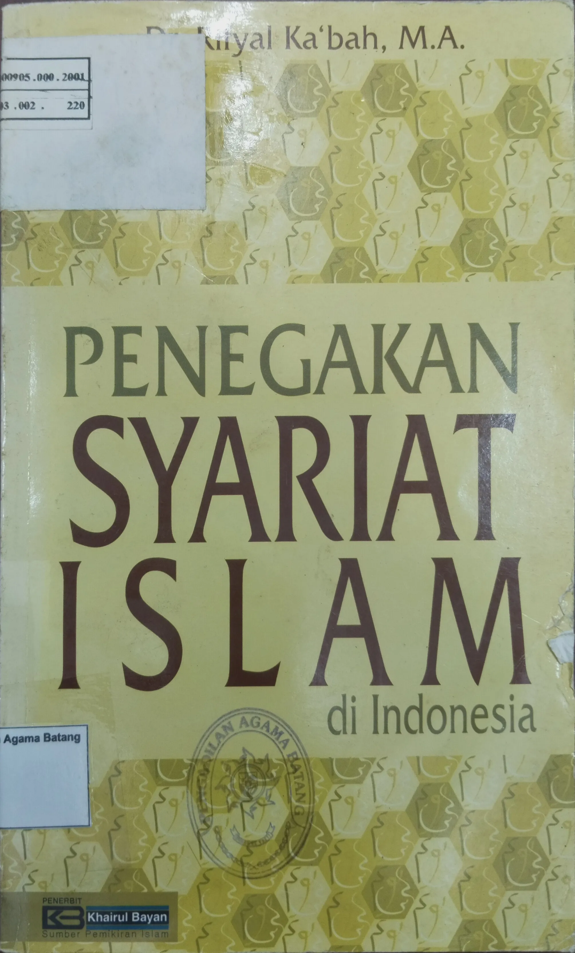 PENEGAKAN SYARIAT ISLAM DI INDONESIA