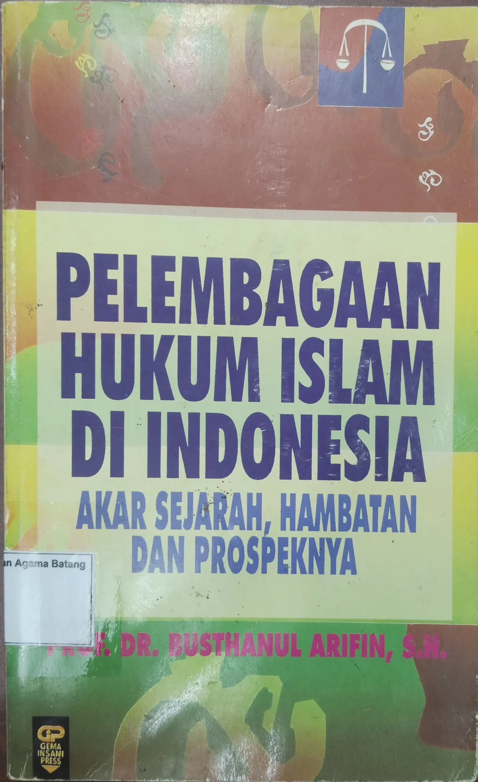 PELEMBAGAAN HUKUM ISLAM DI INDONESIA