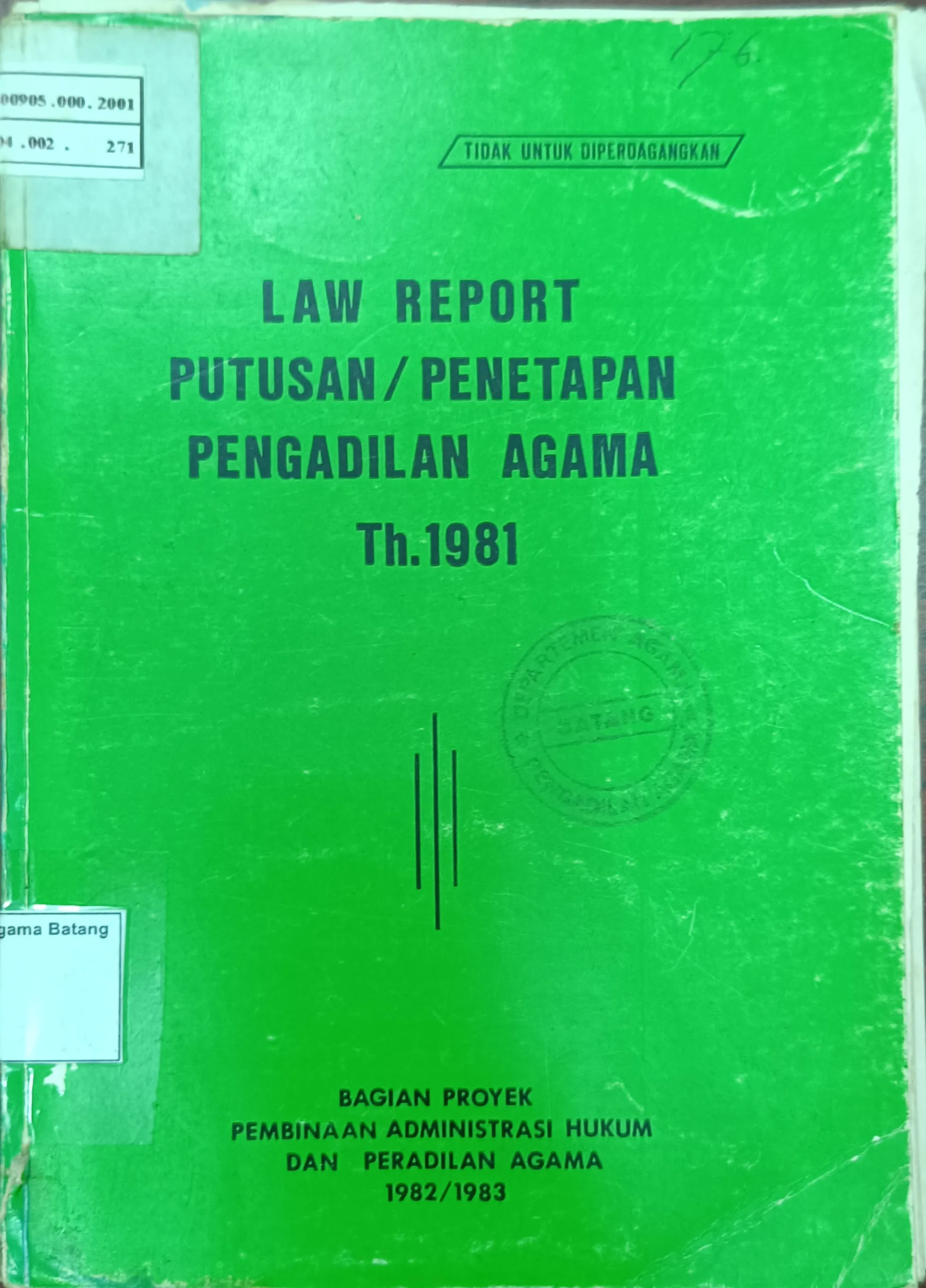 LAW REPORT PUTUSANPENETAPAN PENGADILAN AGAMA TAHUN 1981