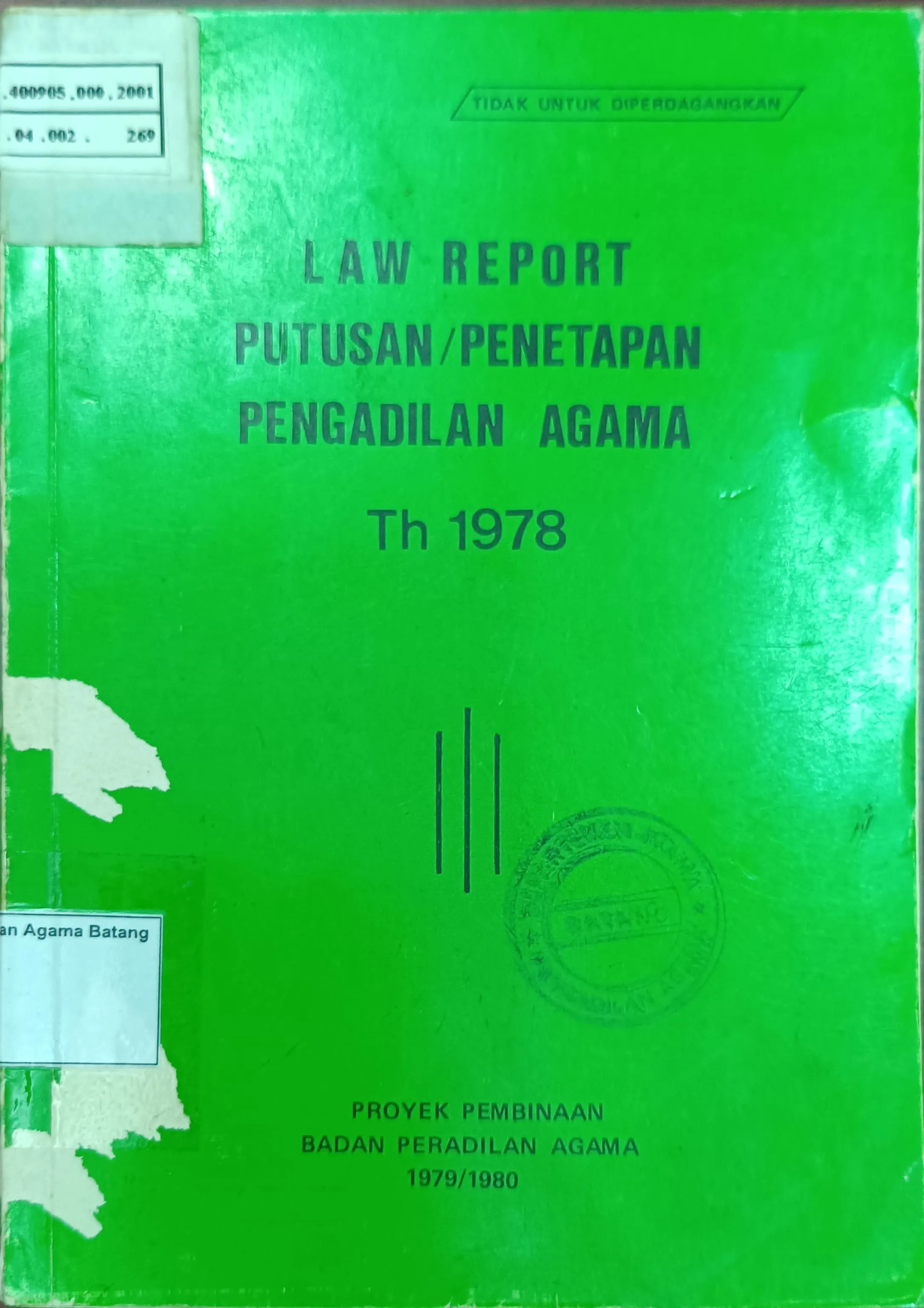 LAW REPORT PUTUSANPENETAPAN PENGADILAN AGAMA TAHUN 1978