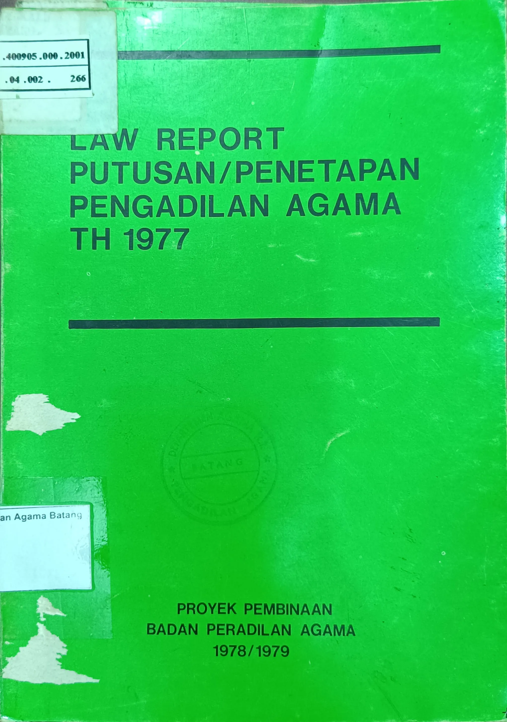 LAW REPORT PUTUSANPENETAPAN PENGADILAN AGAMA TAHUN 1977