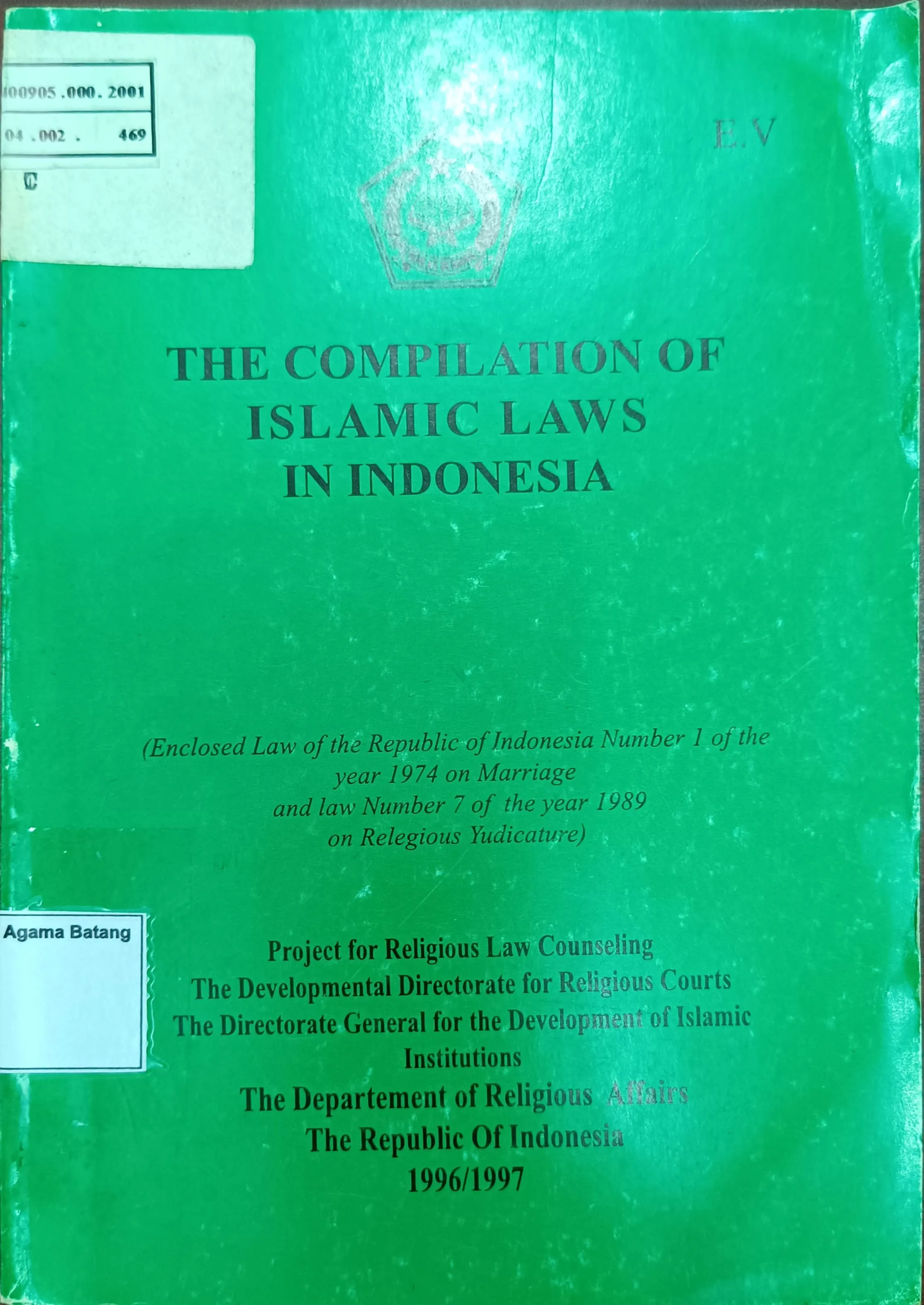 THE COMPILATION OF ISLAMIC LAWS IN INDONESIA