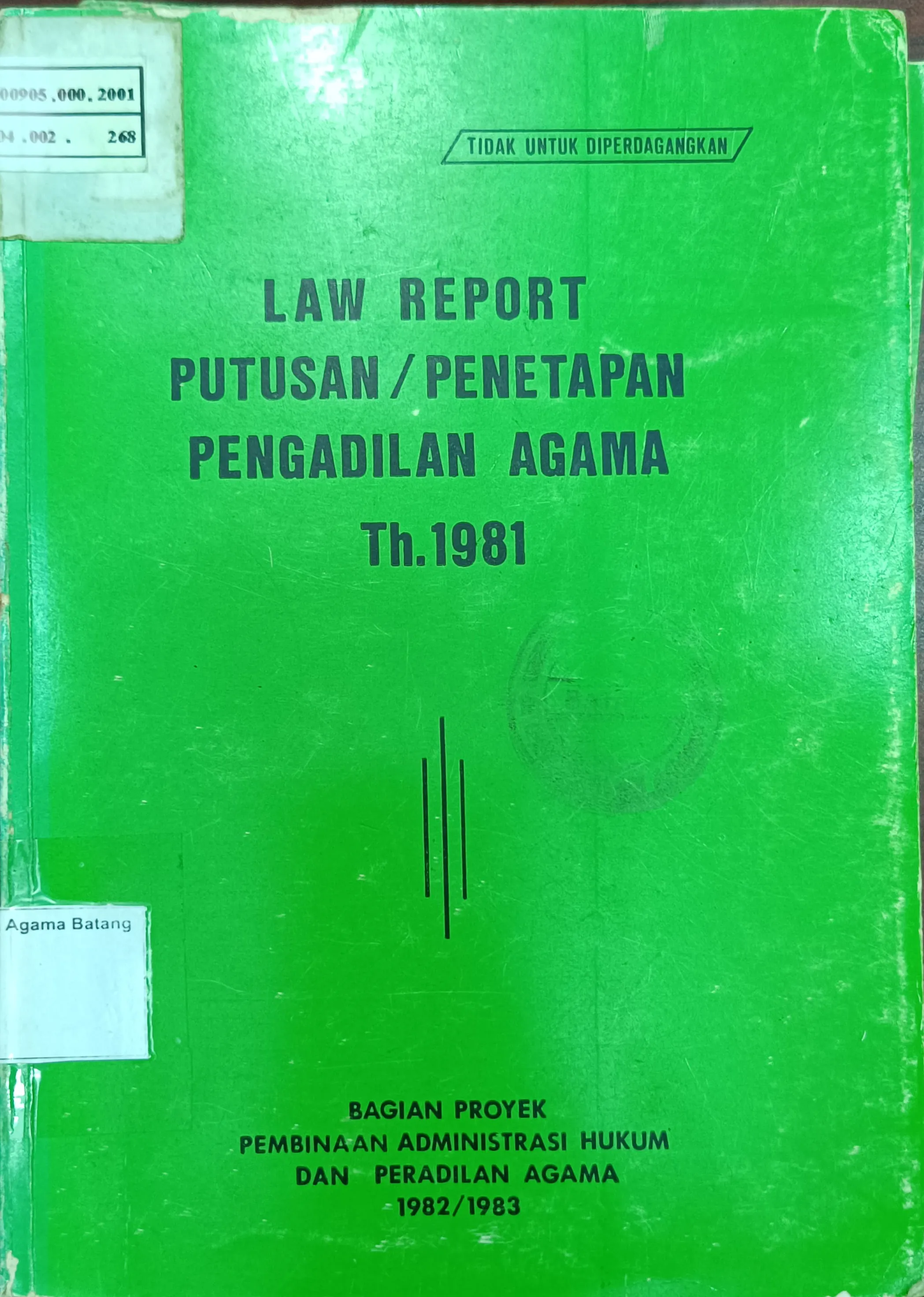 LAW REPORT PUTUSANPENETAPAN PENGADILAN AGAMA TAHUN 1981