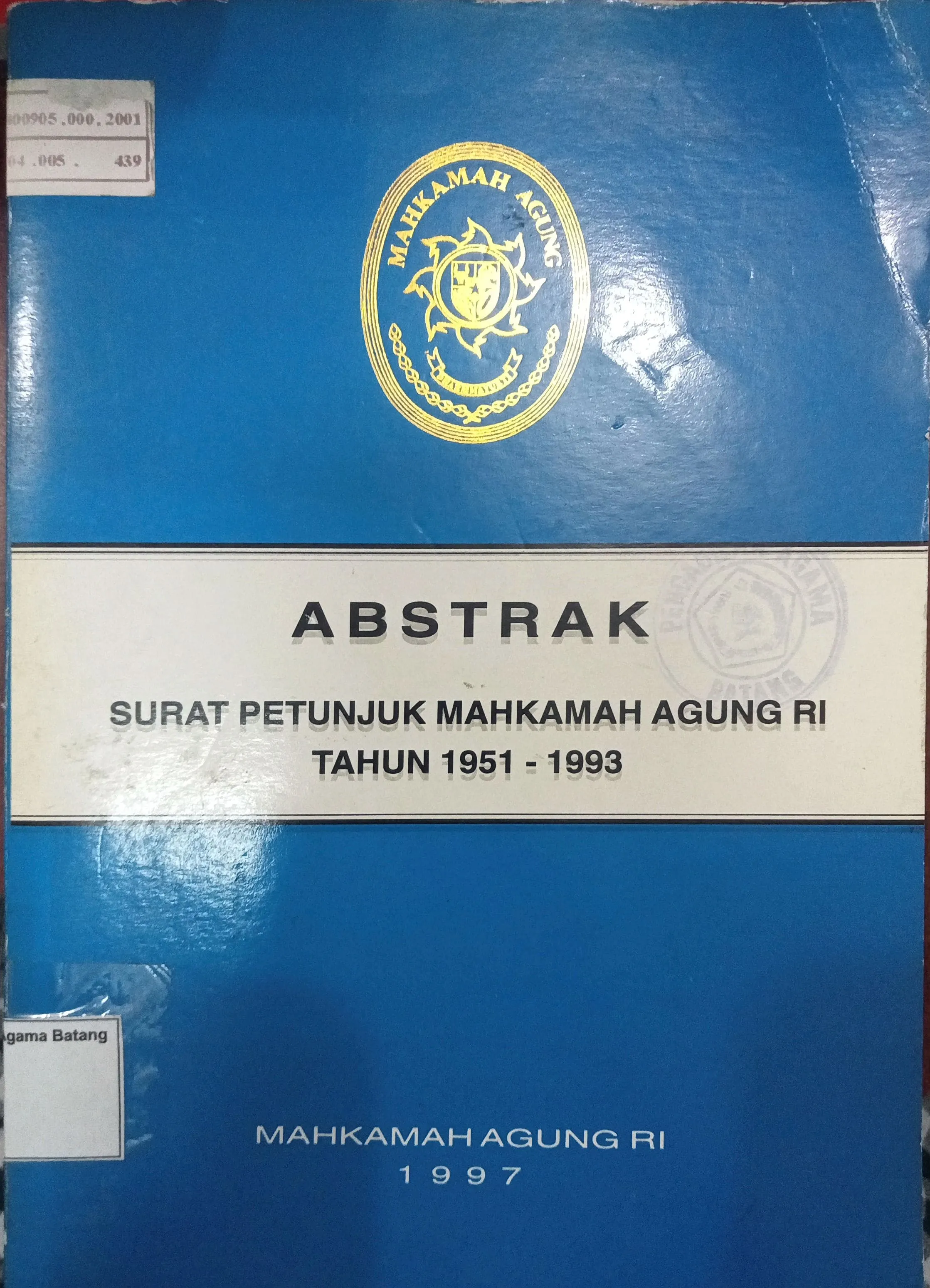 ABSTRAK PETUNJUK MAHKAMAH AGUNG RI TAHUN 1951-1993