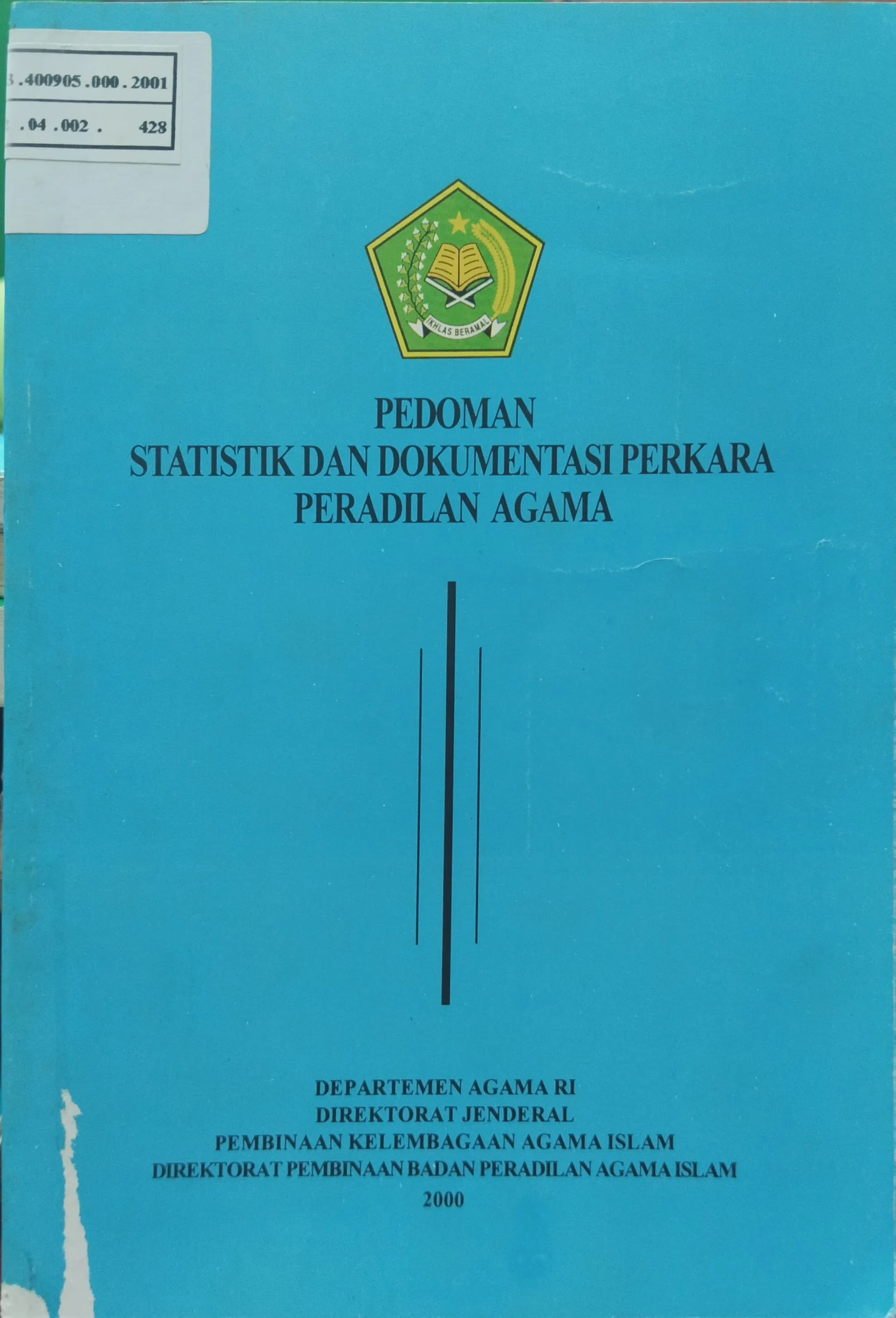 PEDOMAN STATISTIK DAN DOKUMENTASI PERKARA PERADILAN AGAMA