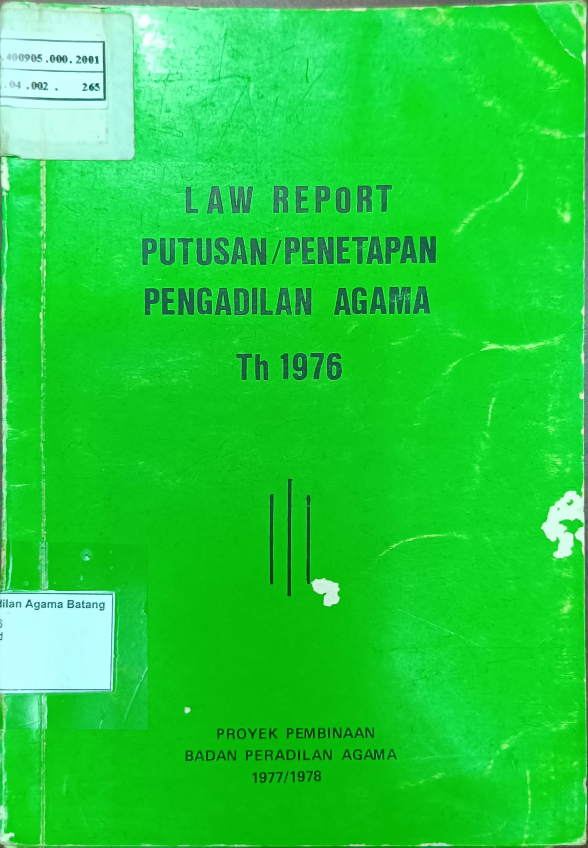 LAW REPORT PUTUSAN ATAU PENETAPAN PENGADILAN AGAMA TH 1976