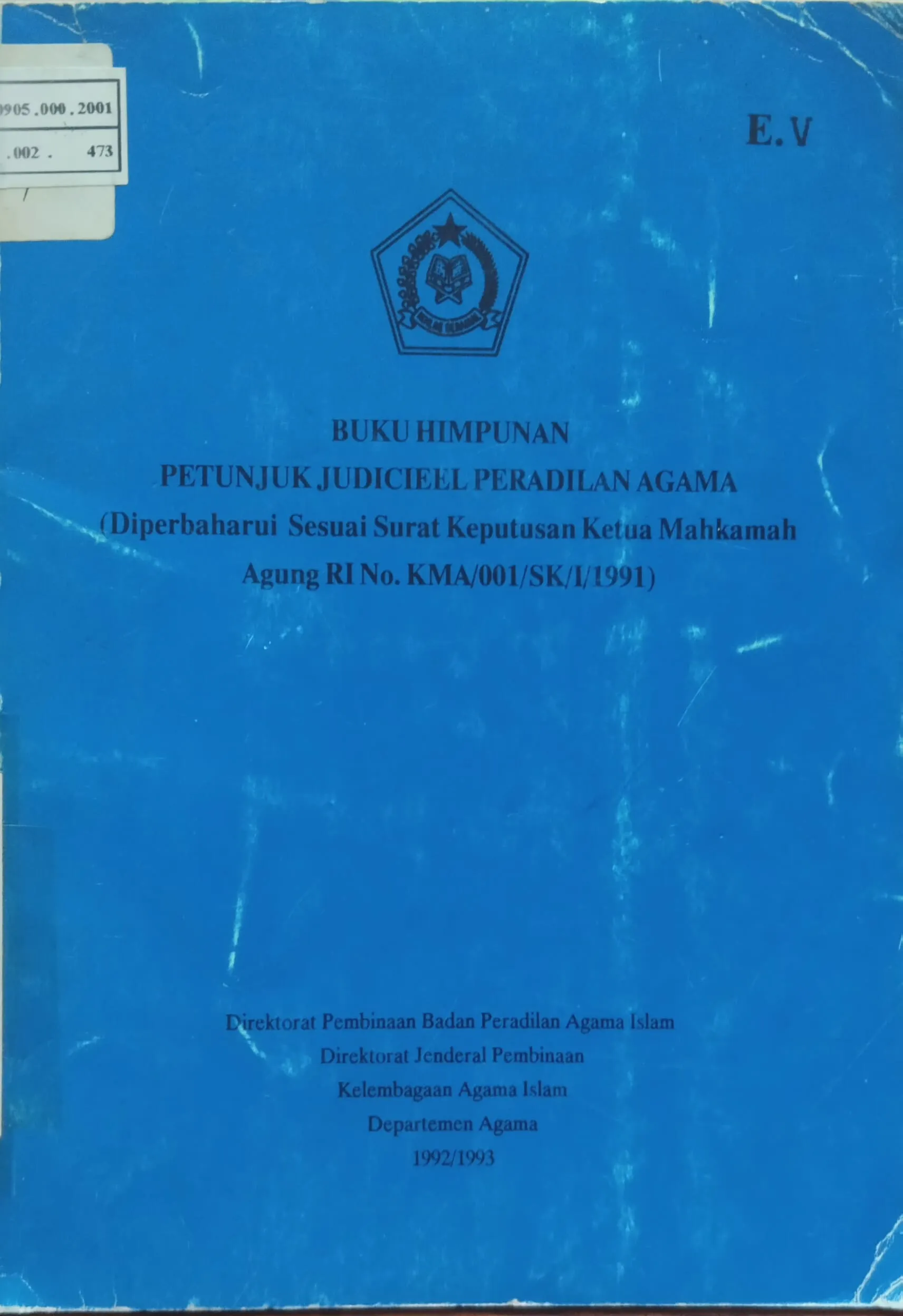 BUKU HIMPUNAN PETUNJUK JUDICIEEL PERADILAN AGAMA
