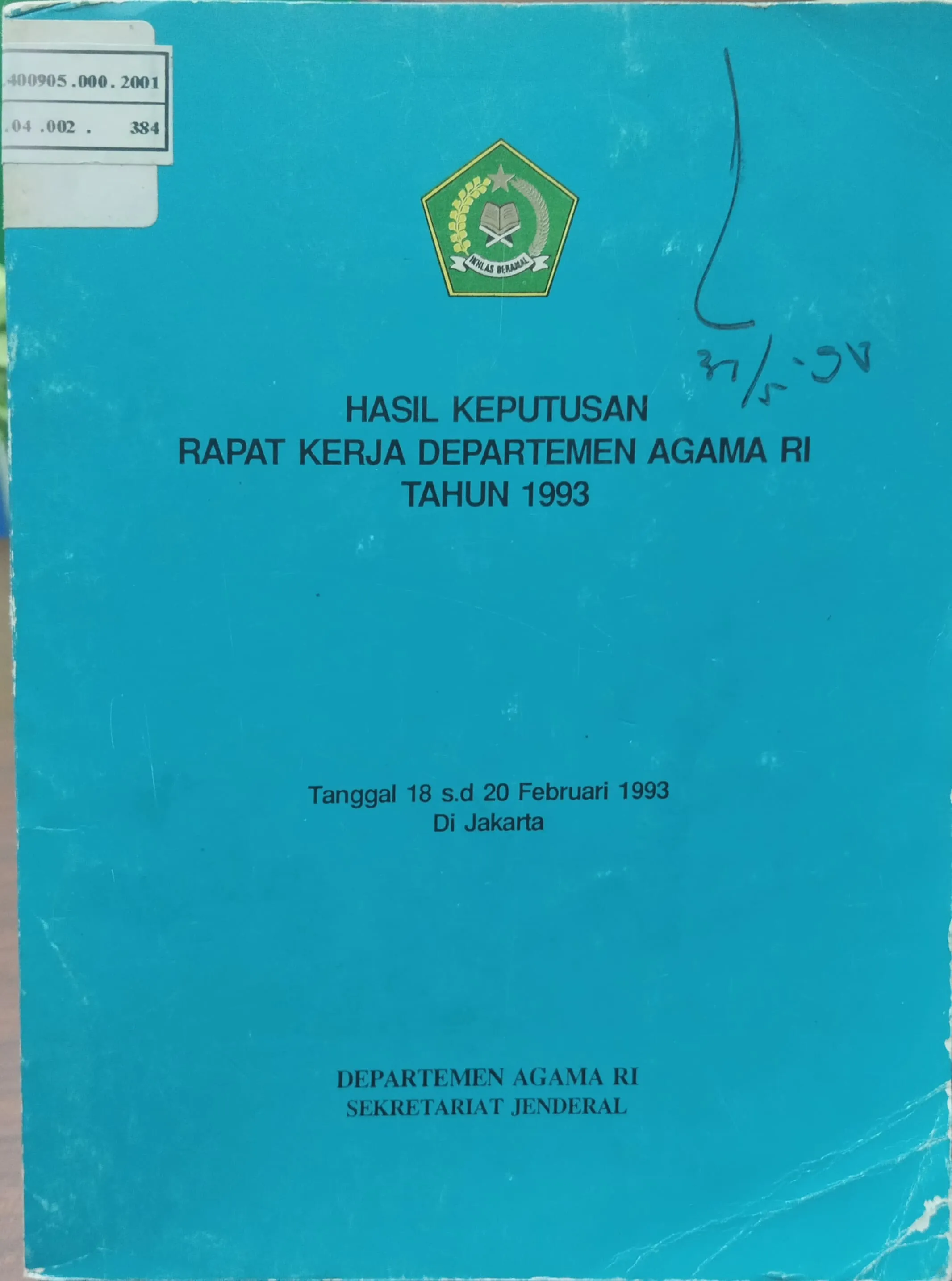 HASIL KEPUTUSAN RAPAT KERJA DEPARTEMEN AGAMA RI 1993